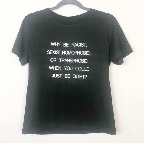 WHY BE…WHEN YOU CAN BE QUIET TEE Women’s Size Medium - Picture 1 of 5